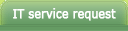 IT service request